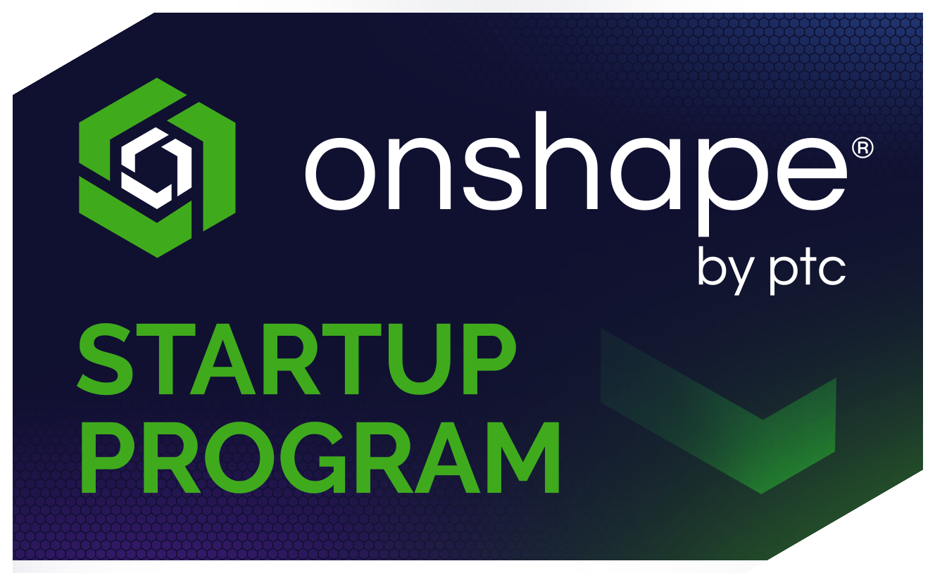 Onshape Startup Program